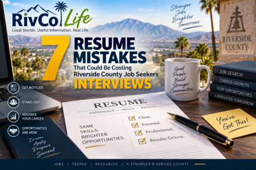 7 Resume Mistakes That Could Be Costing Riverside County Job Seekers Interviews